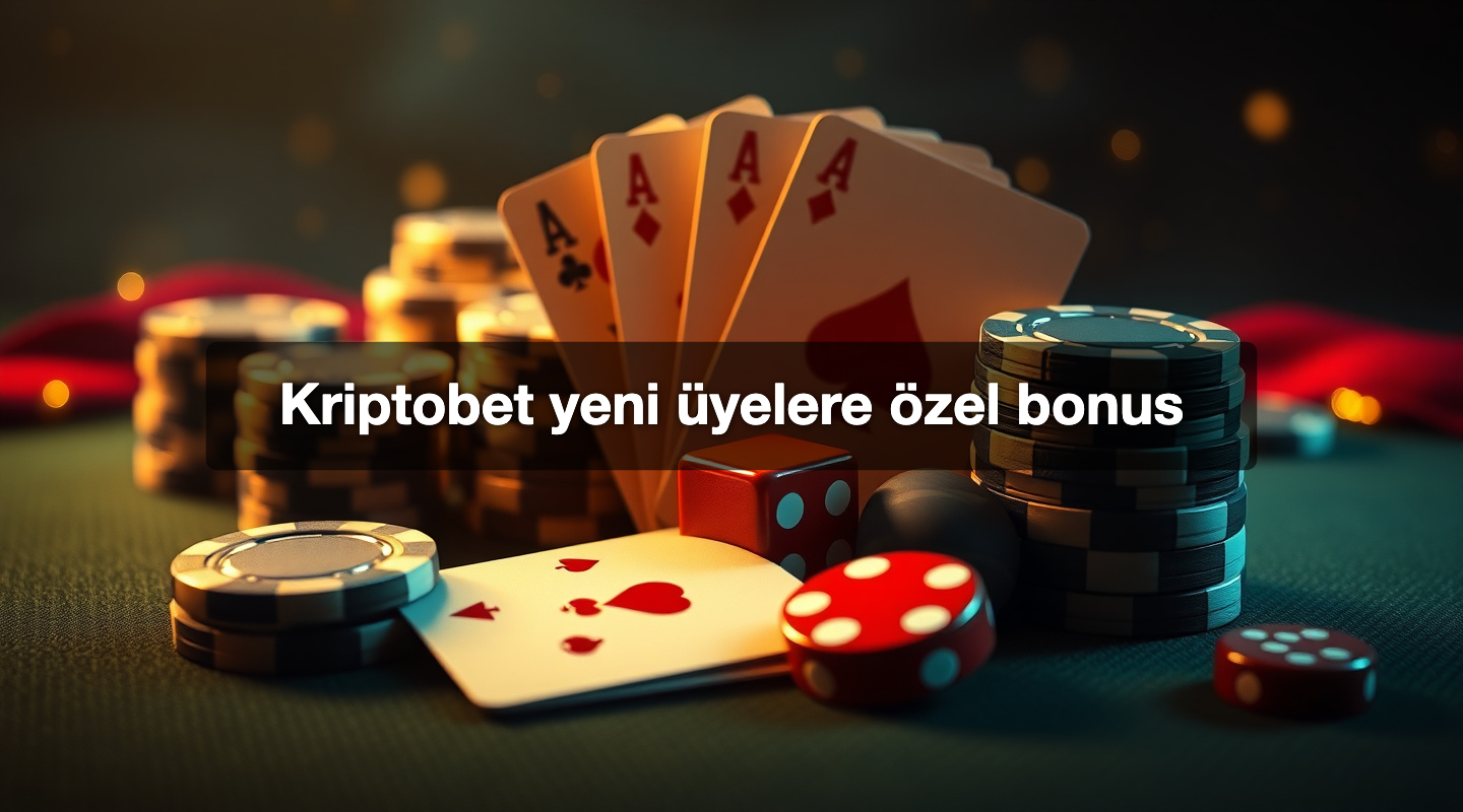 Kriptobet yeni üyelere özel bonus